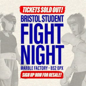 Bristol Student Fight Night