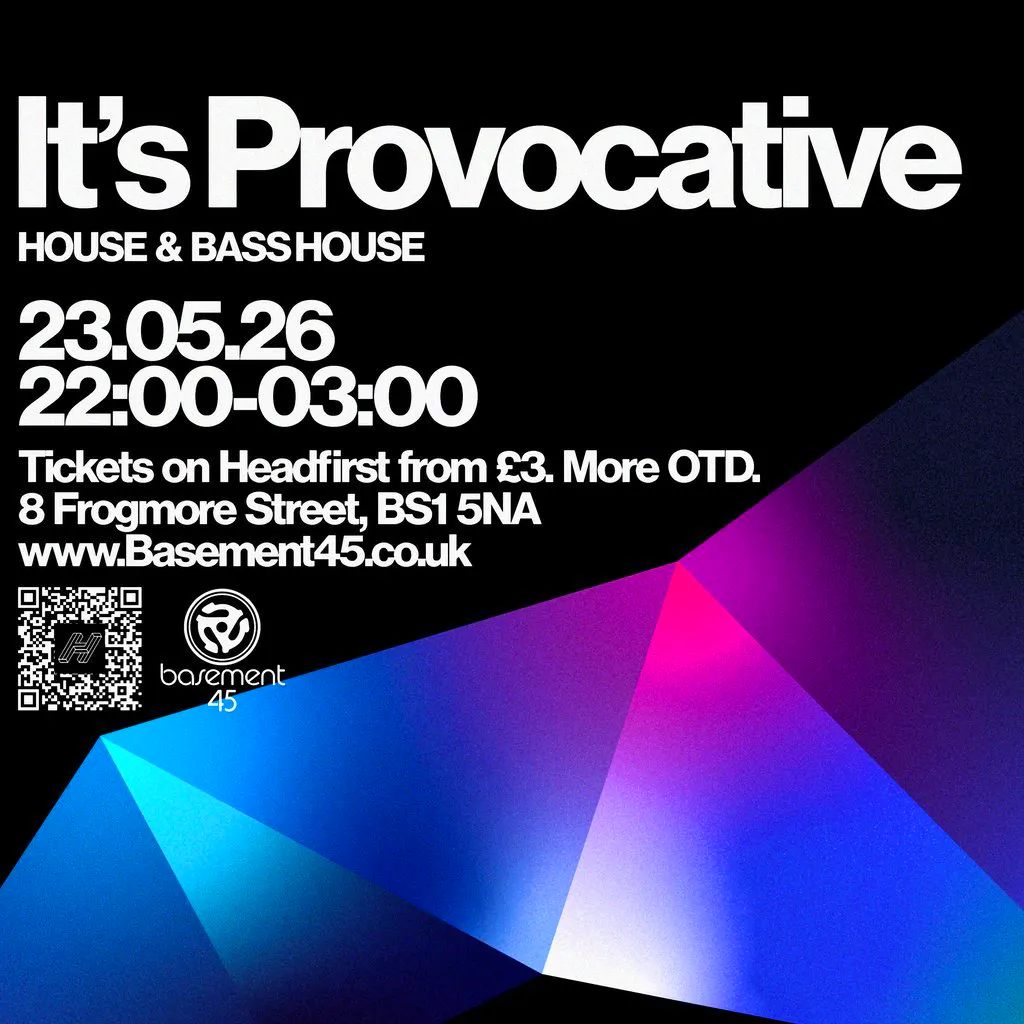It's Provocative at Basement 45 Bristol