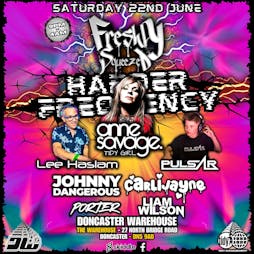 Harder Frequency Tickets | Doncaster Warehouse Doncaster  | Sat 22nd June 2024 Lineup