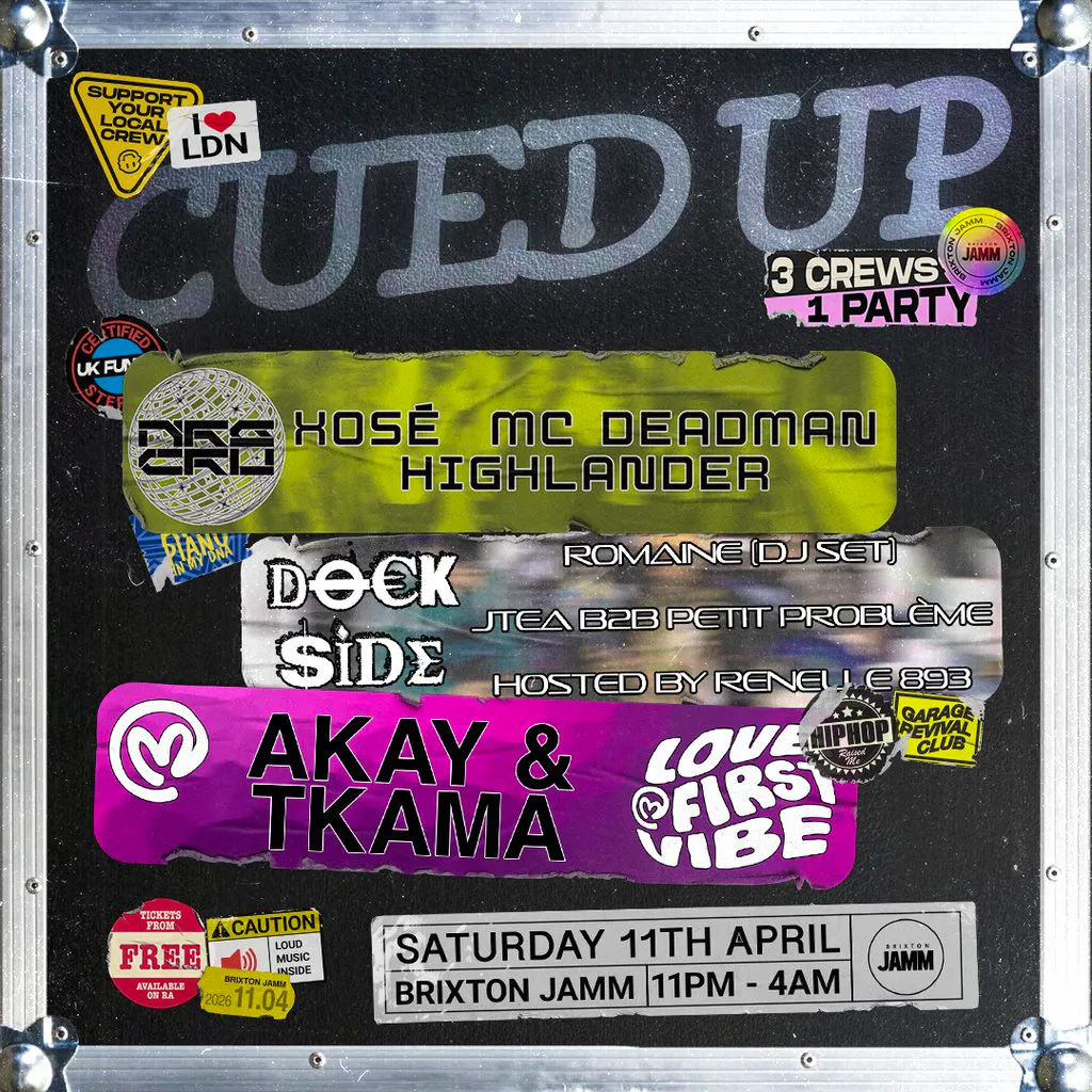 Cued UP: NRG CRU, Dockside Radio & Love At First Vibe at Brixton Jamm