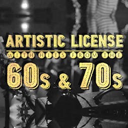 60's & 70's Hits with Artistic License Tickets | The Ferry Glasgow  | Sat 8th June 2024 Lineup