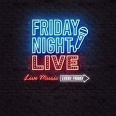 Friday Night Live! at Vauxhall Food And Beer Garden