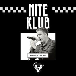 Nite Klub // Venue Thursdays // Britpop Special