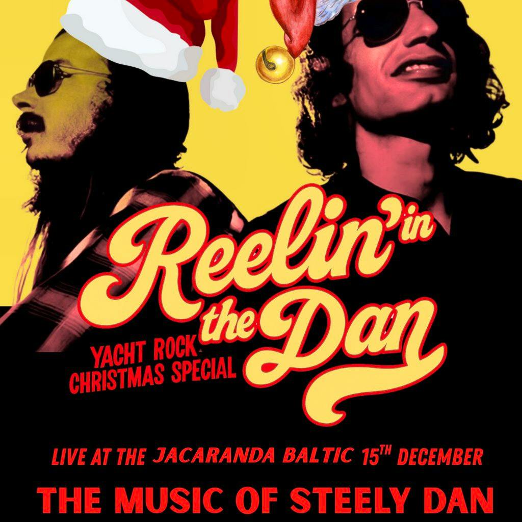 Reelin' in the Dan - Yacht Rock Christmas Special at Jacaranda Baltic