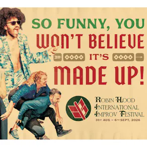 Robin Hood International Improv Festival 2026