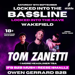 Locked Into The Bassline WAKEFIELD ft Tom Zanetti Club Nocturno