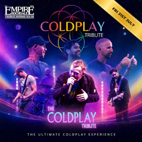 The Coldplay Tribute. Live at Empire Rochdale