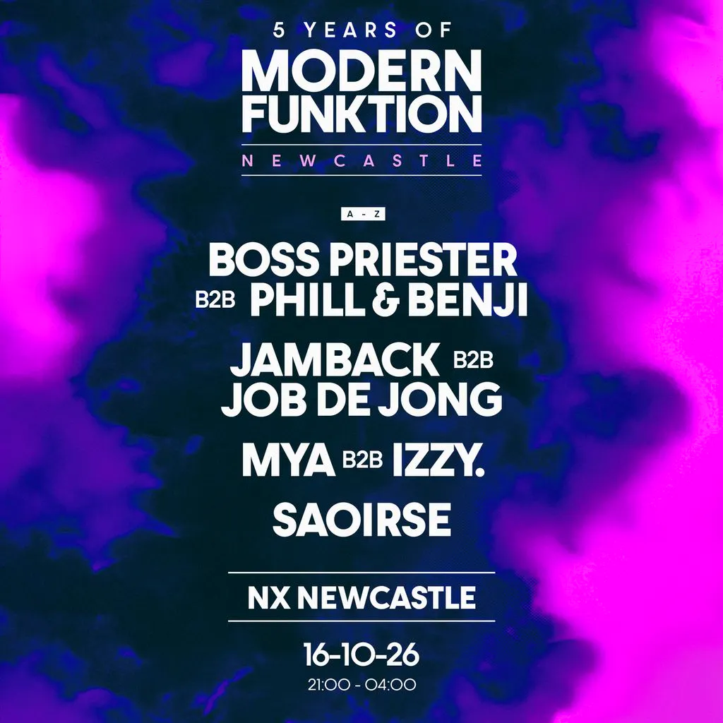 Modern Funktion at NX Newcastle
