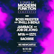Modern Funktion at NX Newcastle