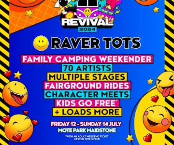 Revival & Raver Tots Family Camping Weekender