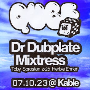 Qube Muzik: Presents Dr Dubplate and Mixtress