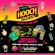 UoS Sports Societies Presents: Hooch Party at Suburbia Southampton