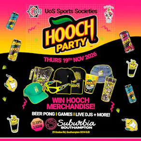 UoS Sports Societies Presents: Hooch Party