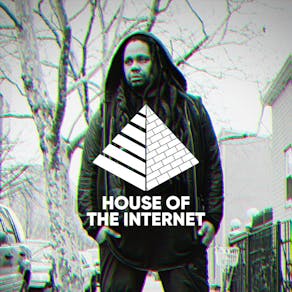 HOUSE OF THE INTERNET presents Hieroglyphic Being