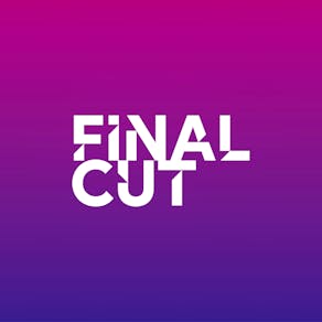 Final CUT Wednesdays - R&B, Charts, House and More