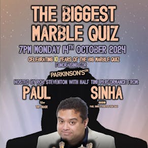 The Biggest Marble Quiz- with Special guest Paul Sinha