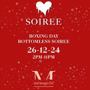 BOTTOMLESS  Boxing Day Soiree