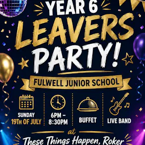 FJS Year 6 Leavers Party!