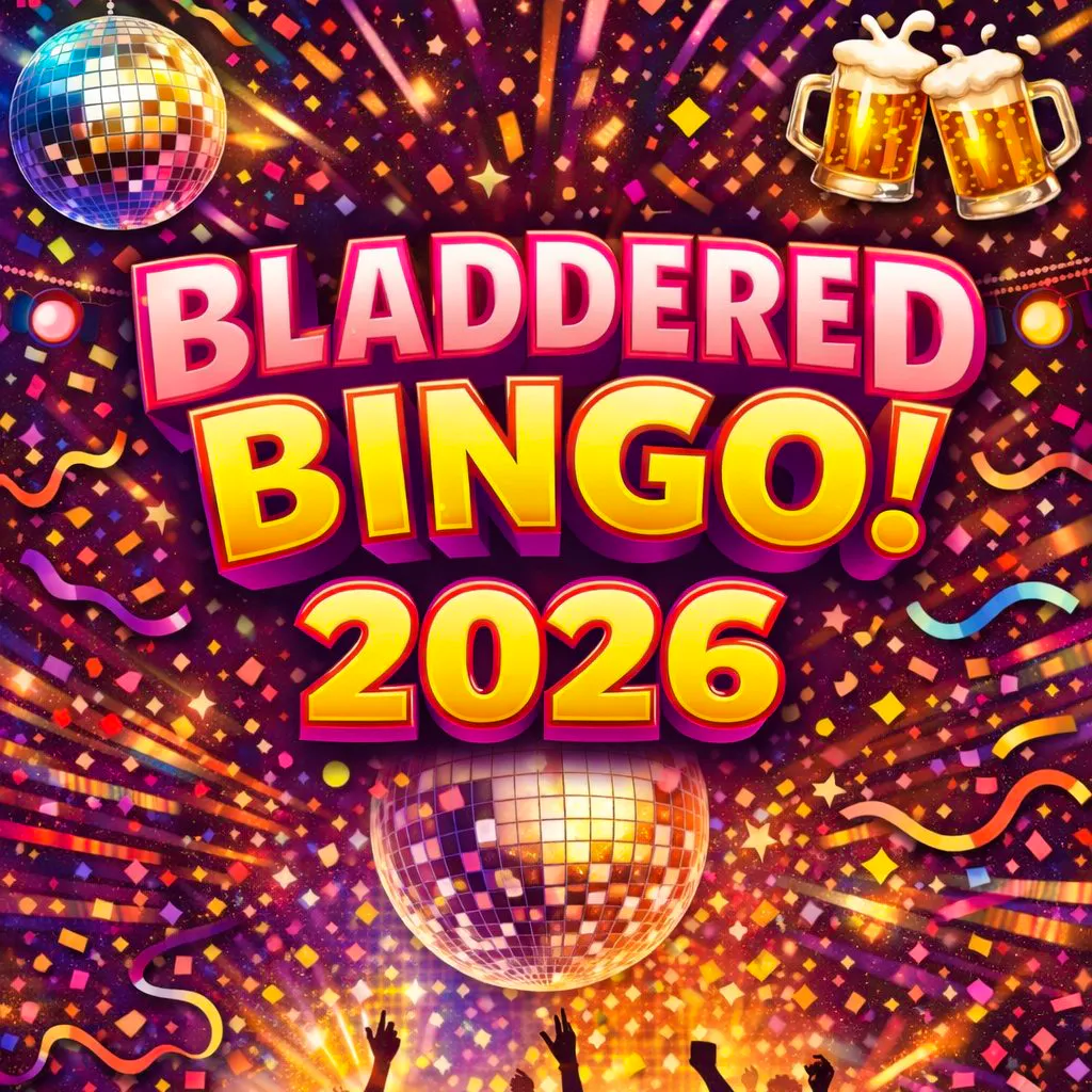 Bladdered Bingo 2026 at Higher Irlam Social Club