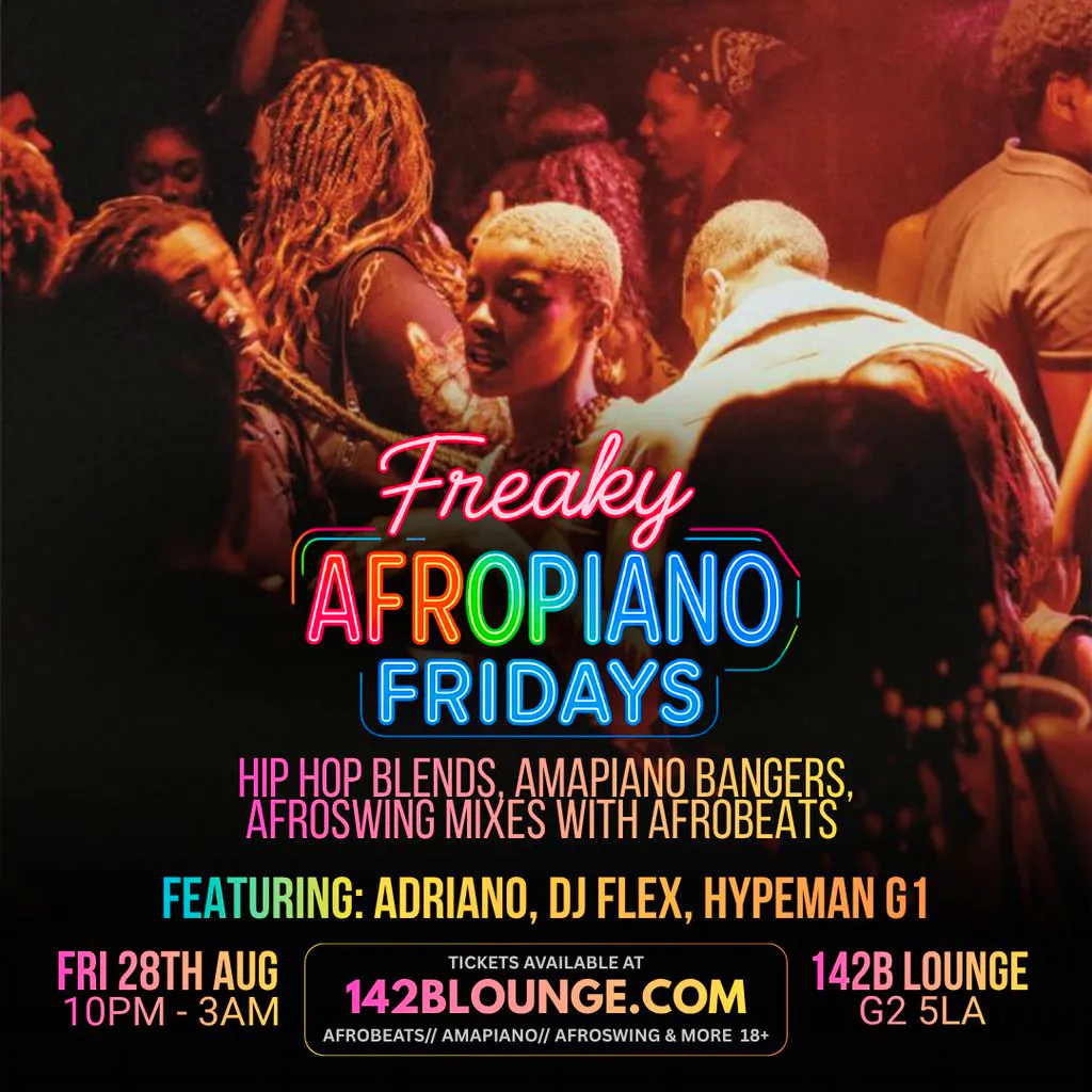 Freaky AfroPiano Fridays!!! at 142B Lounge Glasgow