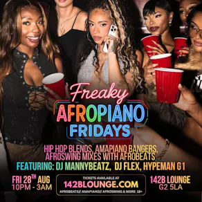 Freaky AfroPiano Fridays!!!