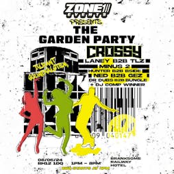 Zone 1 Presents: Garden Party w/Crossy Tickets | The Branksome Railway Hotel Poole  | Sat 8th June 2024 Lineup