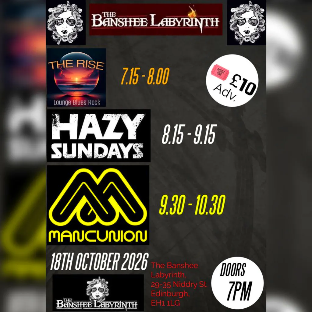 MancUnion - Hazy Sundays - The Rise - at The Banshee Labyrinth at The Banshee Labyrinth