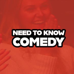 Need To Know Comedy