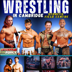 Live Wrestling in Cambridge