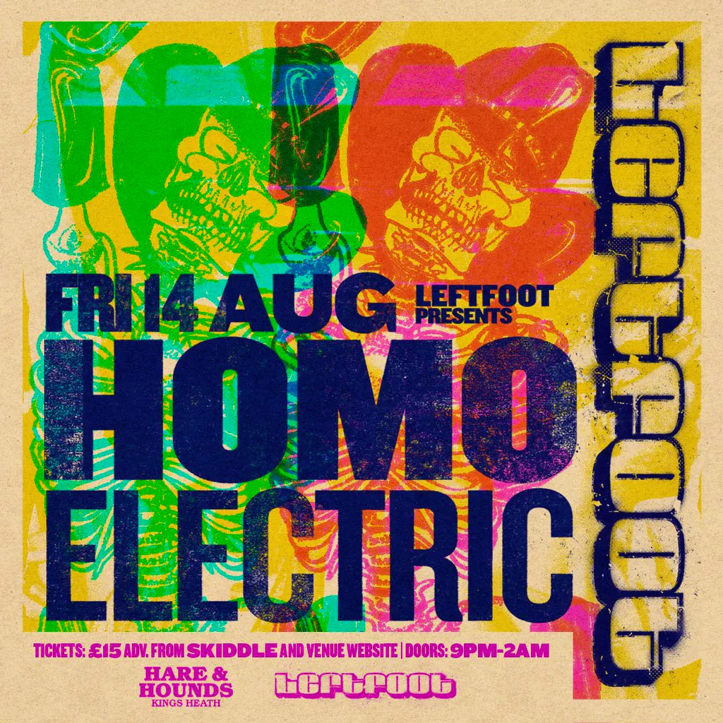 Homoelectric at Hare And Hounds Kings Heath