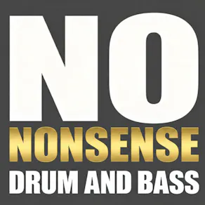 No Nonsense Drum & Bass
