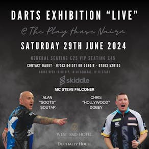 Darts Exhibition "LIVE" @ The Play House