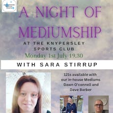 SSE Present an Evening of Mediumship with Medium Sara Stirrup at Knypersley Sports Club
