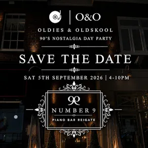 Oldies & Oldskool - 90's Nostalgia Party