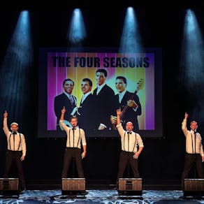 The Music of Frankie Valli and the Four Seasons
