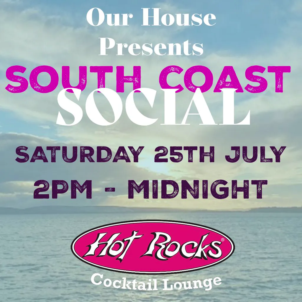 Our House -  South Coast Social at Hot Rocks Restaurant