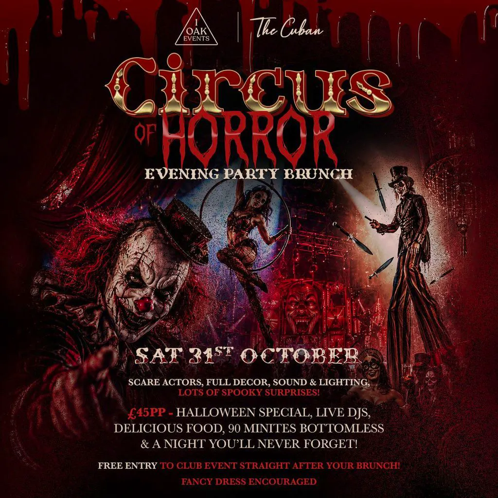 Circus Of Horrors Evening Party Brunch at The Cuban