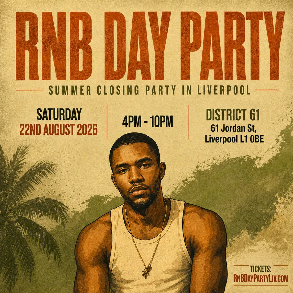 RNB DAY PARTY - Liverpool's Biggest RnB Summer Day Party at District 