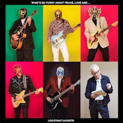 Nick Lowe's Quality Rock & Roll Revue Starring Los Straitjackets | Colyer Fergusson Hall Canterbury  | Thu 27th June 2019 Lineup