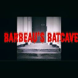 Domino Barbeau Presents: Barbeau's Bat Cave Tickets | Virtual Event Online  | Fri 14th August 2020 Lineup