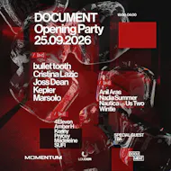 Document Opening Party: Joss Dean, bullet tooth, Kepler ++ at DOCUMENT Bristol