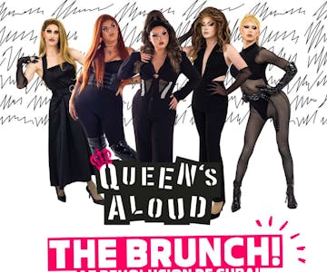 Girls Aloud Drag Brunch with Queens Aloud
