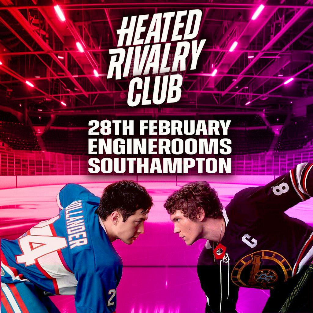 Heated Rivalry Club | Southampton at EngineRooms