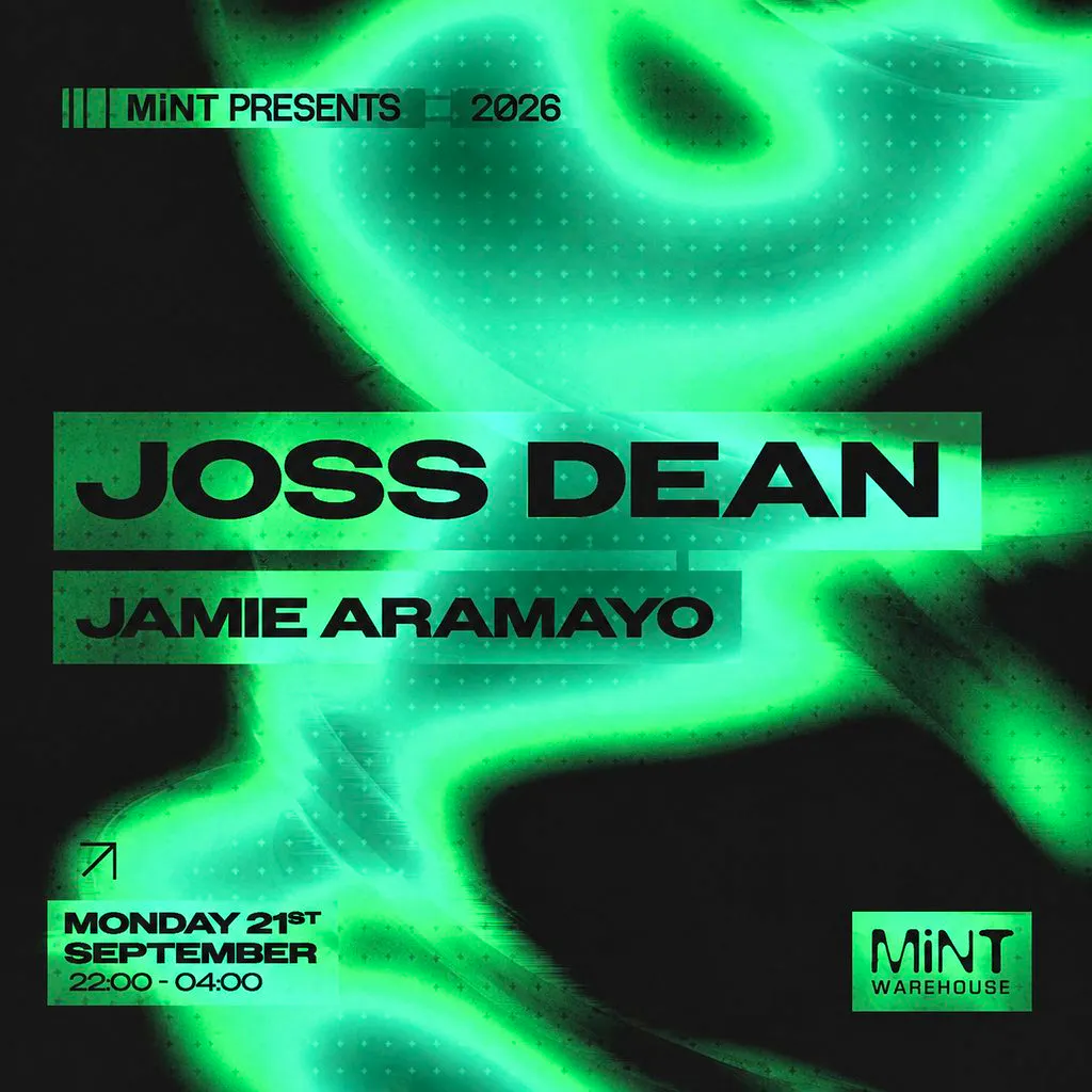 Mint Presents Joss Dean, Jamie Aramayo at Mint Warehouse