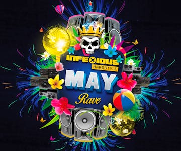 InfeXious Hardstyle: May Rave