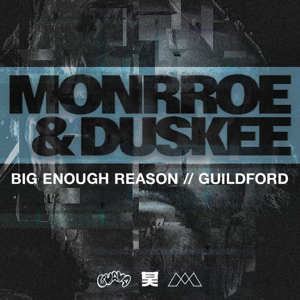 Monrroe & Duskee: Big Enough Reason UK Tour // Guildford at Thirty3Hz