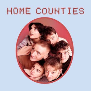 DC Presents: Home Counties + Guests