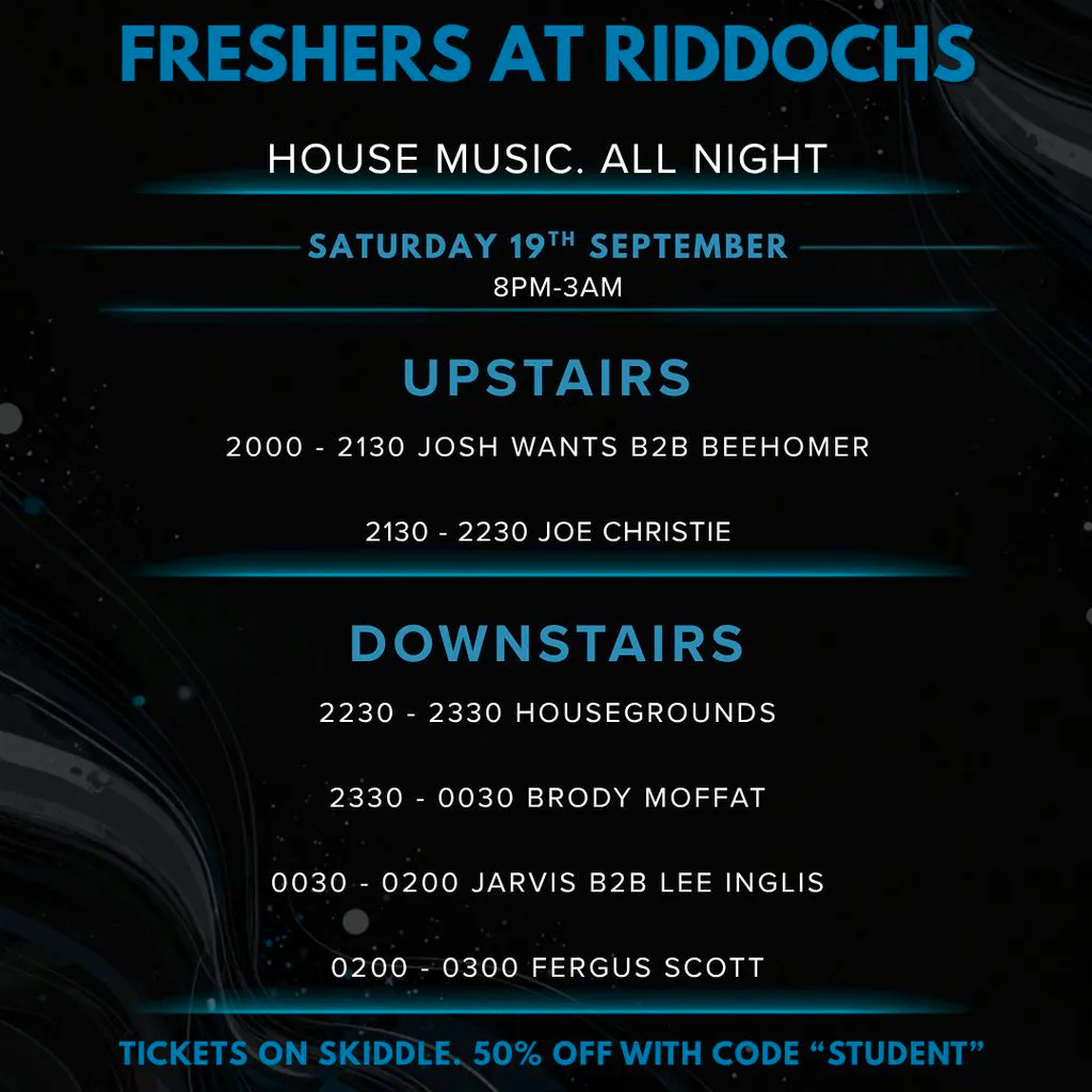 Housegrounds Presents: FRESHERS @ RIDDOCHS at Riddoch's
