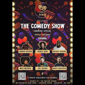 The Comedy Show: Carnival Special Hosted by Junior Booker