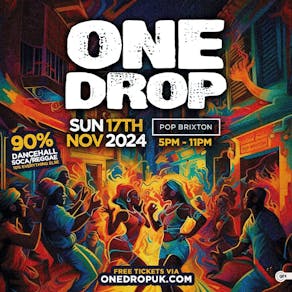 ONE DROP - Free Day Party